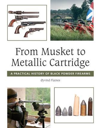 Couverture du livre « From Musket to Metallic Cartridge » de Flatnes Oyvind aux éditions Epagine