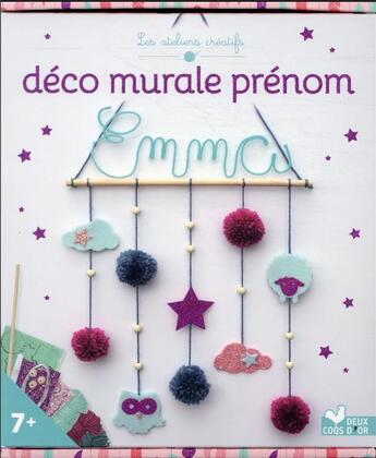 Couverture du livre « Déco murale prénom » de La Fee Manuelle aux éditions Deux Coqs D'or