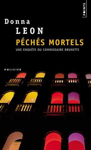 Couverture du livre « Péchés mortels » de Donna Leon aux éditions Points