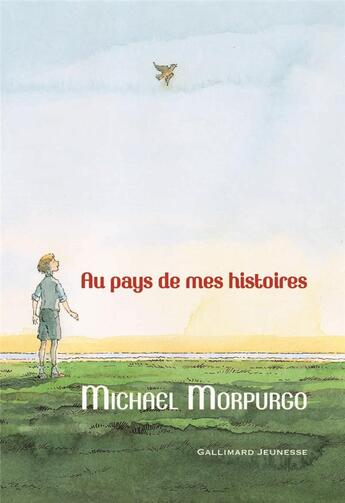 Couverture du livre « Au pays de mes histoires » de Michael Morpurgo aux éditions Gallimard-jeunesse