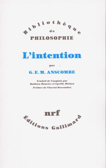 Couverture du livre « L'intention » de Anscombe/Descombes aux éditions Gallimard