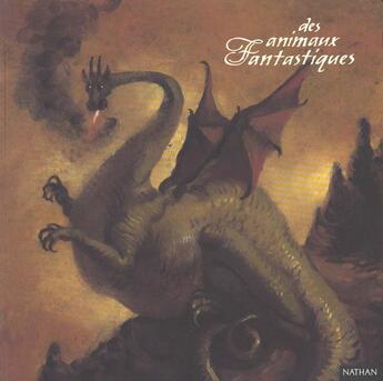 Couverture du livre « Les Animaux Fantastiques » de Brigitte Copin aux éditions Nathan