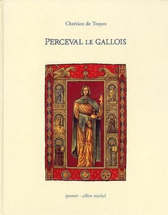 Couverture du livre « Perceval le gallois » de Jean-Luc Leguay aux éditions Albin Michel