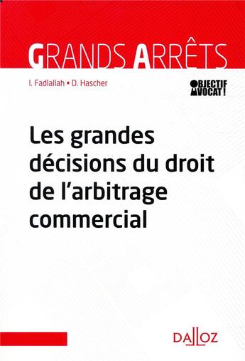 Couverture du livre « Les grandes décisions de la jurisprudence française » de Ibrahim Fadlallah et Dominique Hasher aux éditions Dalloz