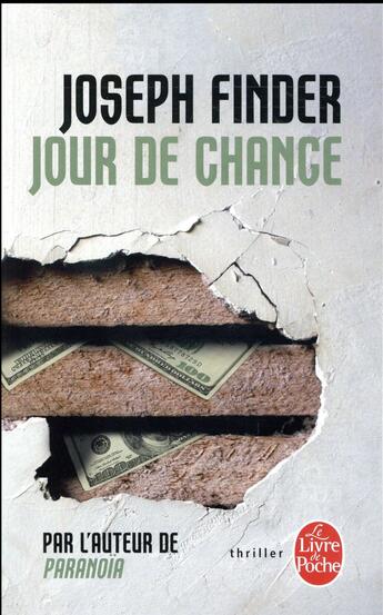 Couverture du livre « Jour de chance » de Joseph Finder aux éditions Le Livre De Poche