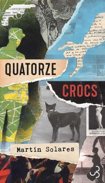 Couverture du livre « Quatorze crocs » de Martin Solares aux éditions Christian Bourgois