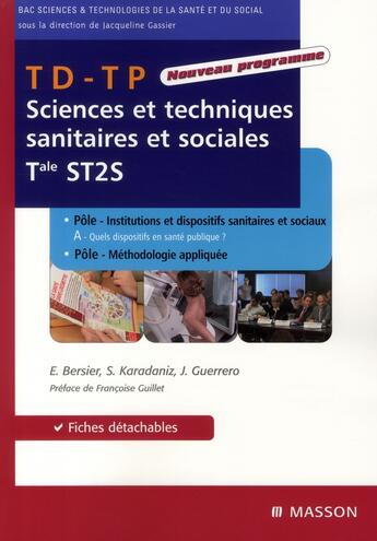 Couverture du livre « Td-Tp Sciences Et Techniques Sanitaires Et Sociales - Tal St2s (1) » de Bersier-E+Guerrero-J aux éditions Elsevier-masson