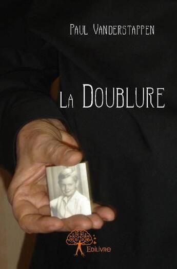 Couverture du livre « La doublure » de Paul Vanderstappen aux éditions Edilivre