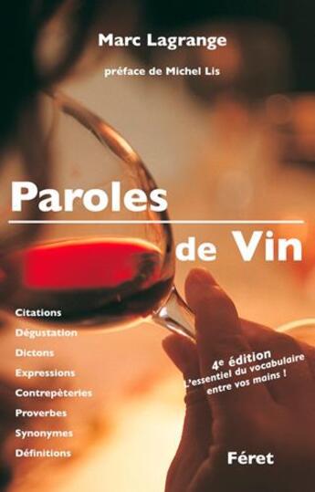 Couverture du livre « Paroles de vin » de Marc Lagrange aux éditions Feret