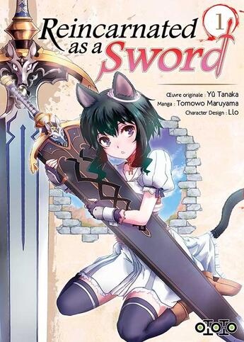 Couverture du livre « Reincarnated as a sword Tome 1 » de Yu Tanaka et Tomowo Maruyama et Llo aux éditions Ototo