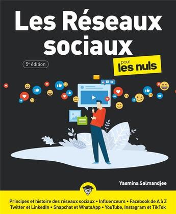 Couverture du livre « Les réseaux sociaux pour les nuls (5e édition) » de Yasmina Salmanjee aux éditions First Interactive