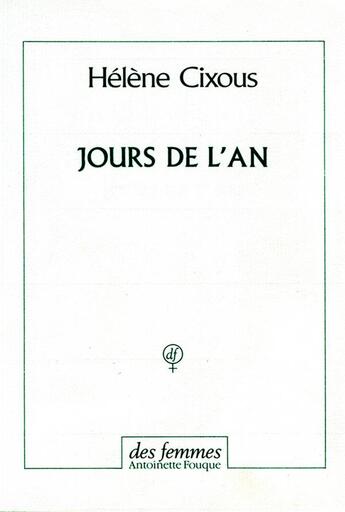 Couverture du livre « Jours de l'an » de Hélène Cixous aux éditions Des Femmes