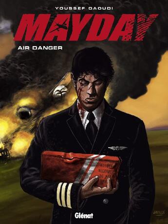 Couverture du livre « Mayday Tome 1 ; air danger » de Youssef Daoudi aux éditions Glenat