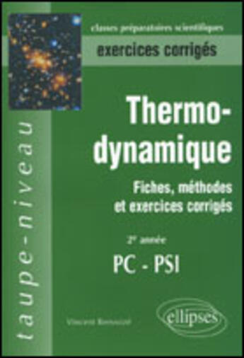 Couverture du livre « Thermodynamique pc-psi - 2e annee - fiches, methodes et exercices corriges » de Vincent Renvoize aux éditions Ellipses