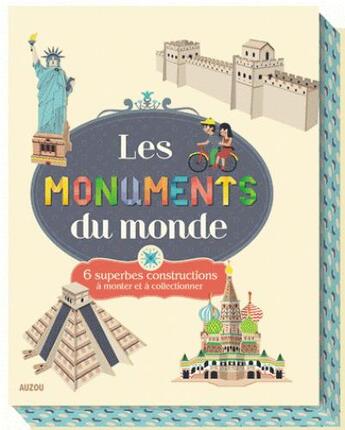 Couverture du livre « Papertoys géants : les monuments du monde ; 6 superbes constructions à monter et à collectionner » de Emilie Lapeyre et Benedicte Le Loarer et Jonas Le Saint aux éditions Auzou