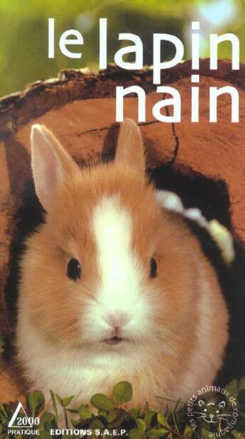 Couverture du livre « Le Lapin Nain » de Hubert Klein aux éditions Saep