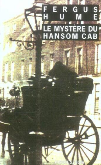 Couverture du livre « Le mystere du hansom cab » de Hume/Fergus aux éditions Rivages