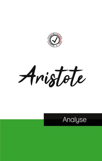 Couverture du livre « Aristote (étude et analyse complète de sa pensée) » de Aristote aux éditions Comprendre La Philosophie