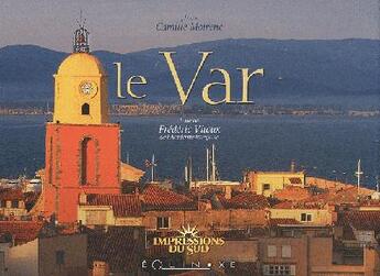 Couverture du livre « Le Var » de Frederic Vitoux aux éditions Equinoxe