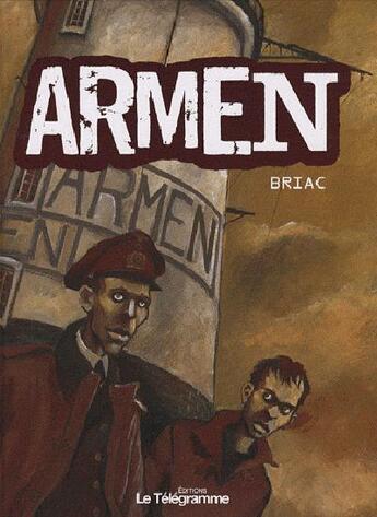 Couverture du livre « Armen » de Briac aux éditions Le Telegramme Editions