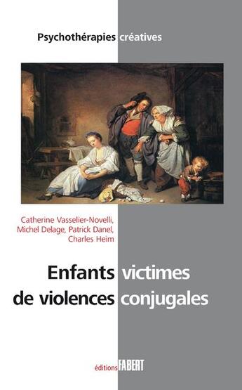 Couverture du livre « Enfants victimes de violences conjugales » de  aux éditions Fabert