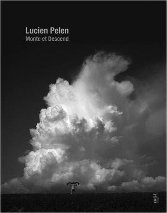 Couverture du livre « Monte et descend » de Lucien Pelen aux éditions Fage