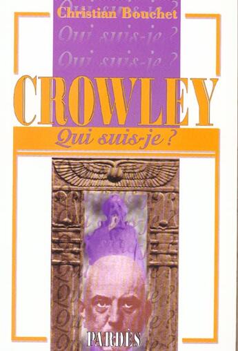 Couverture du livre « Crowley » de Christian Bouchet aux éditions Pardes