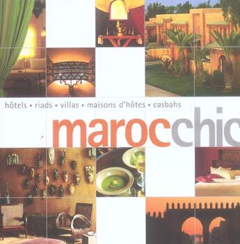 Couverture du livre « Maroc Chic » de Francoise Kuijper aux éditions Pacifique