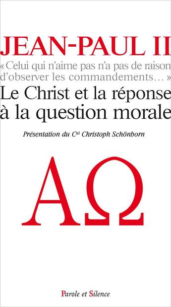 Couverture du livre « Les dix commandements » de Jean Paul Ii aux éditions Parole Et Silence