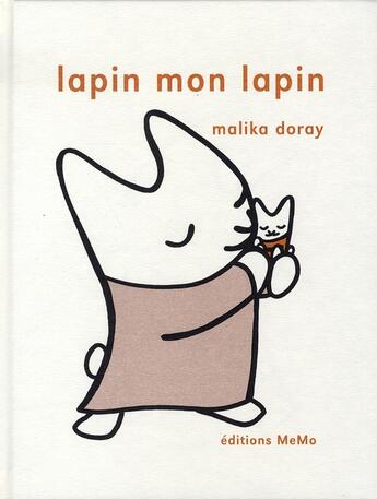 Couverture du livre « Lapin, mon lapin » de Malika Doray aux éditions Memo