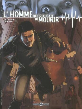 Couverture du livre « L'homme qui refusait de mourir Tome 2 » de Francois Mougne et Isabelle Plongeon aux éditions Bamboo