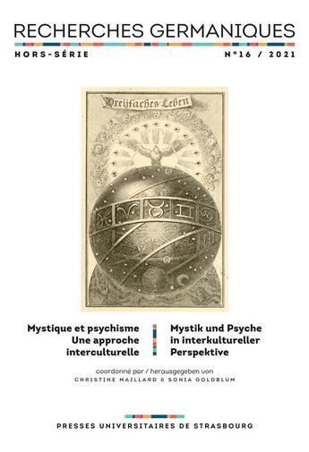 Couverture du livre « Recherches germaniques hors-serie n 16/2021. mystik und psyche in in terkultureller perspektive / d » de Mail Goldblum Sonia aux éditions Pu De Strasbourg