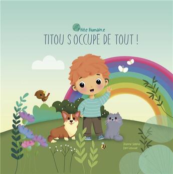 Couverture du livre « Titou s'occupe de tout » de Selene/Lescoat aux éditions Js Editions