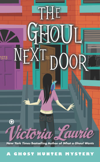 Couverture du livre « The Ghoul Next Door » de Laurie Victoria aux éditions Penguin Group Us