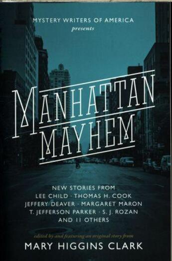 Couverture du livre « MANHATTAN MAYHEM » de Mary Higgins Clark aux éditions Quirk Books