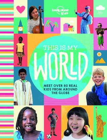 Couverture du livre « This is my world (édition 2019) » de  aux éditions Lonely Planet Kids