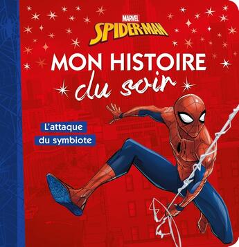 Couverture du livre « Mon histoire du soir : Spider-Man : les toiles obscures » de Disney aux éditions Disney Hachette