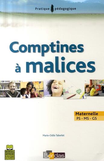 Couverture du livre « COMPTINES A MALICES MATERNELLE PS-MS-GS » de Marie-Odile Taberlet aux éditions Bordas