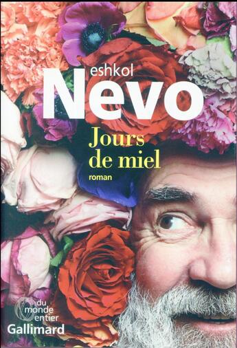 Couverture du livre « Jours de miel » de Eshkol Nevo aux éditions Gallimard