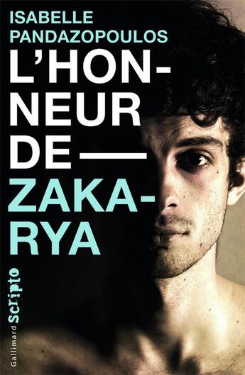 Couverture du livre « L'honneur de Zakarya » de Isabelle Pandazopoulos aux éditions Gallimard-jeunesse