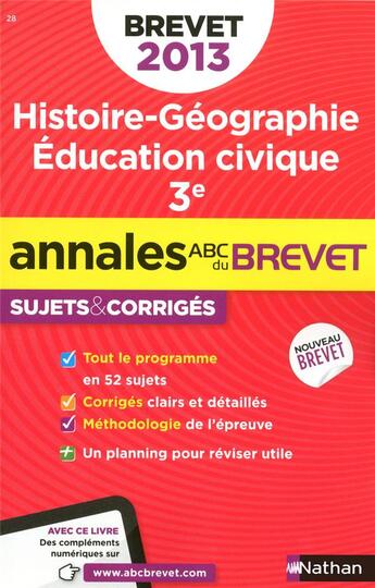 Couverture du livre « Annales Brevet 2013 Histoire/Geographie/Education Civique Corriges N28 » de Gregoire Pralon aux éditions Nathan