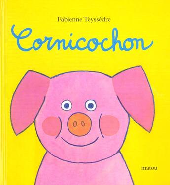 Couverture du livre « Cornicochon » de Fabienne Teyssedre aux éditions Ecole Des Loisirs