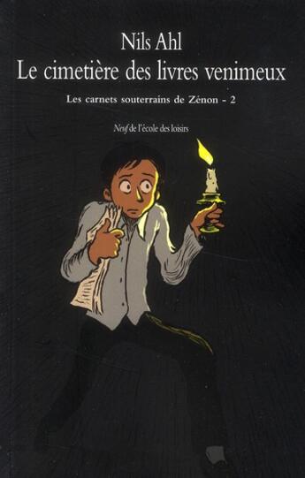 Couverture du livre « Carnets souterrains de zenon 2 (les) » de Ahl Nils aux éditions Ecole Des Loisirs