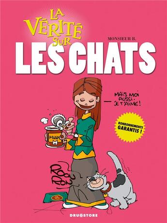 Couverture du livre « La vérité sur les chats » de Monsieur B. aux éditions Glenat