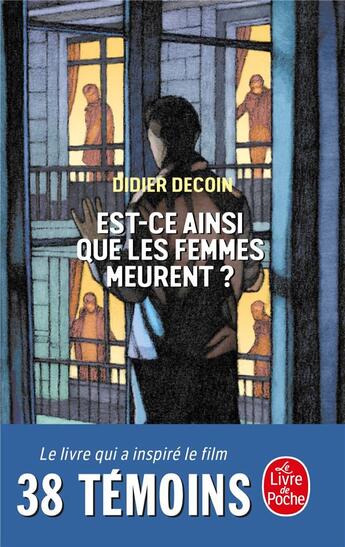 Couverture du livre « Est-ce ainsi que les femmes meurent ? » de Didier Decoin aux éditions Le Livre De Poche