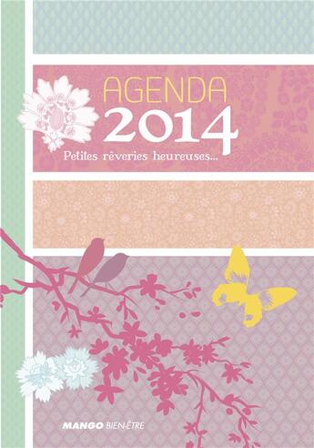 Couverture du livre « Je suis une femme heureuse ; agenda 2014 » de  aux éditions Mango