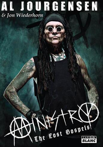 Couverture du livre « Ministry the lost gospels according to al jourgensen » de Jourgensen Al aux éditions Le Camion Blanc