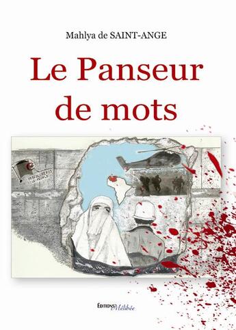 Couverture du livre « Le panseur de mots » de Mahlya De Saint-Ange aux éditions Melibee