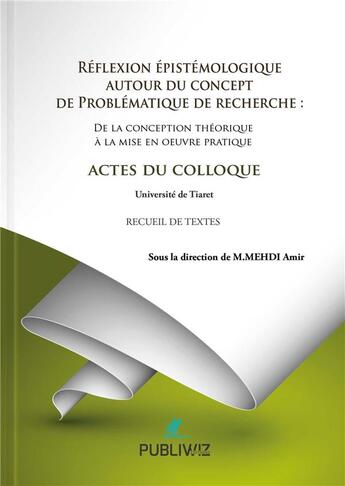 Couverture du livre « Problématique de recherche » de Mehdi Amir aux éditions Publiwiz