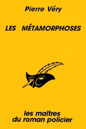 Couverture du livre « Les métamorphoses » de Pierre Very aux éditions Editions Du Masque